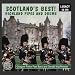 Scotland's Best! Highland Pipes and Drums