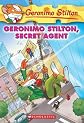 Geronimo Stilton, Secret Agent (Turtleback School & Library Binding Edition) (Geronimo Stilton (Numbered Prebound))
