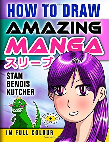 How To Draw Amazing Manga: Easy-to-Follow Step by Step Lessons for Drawing Your Own Manga Characters (Black & White Saver Series Book 4)