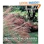 Ornamental Grasses: Wolfgang Oehme and the New American Garden