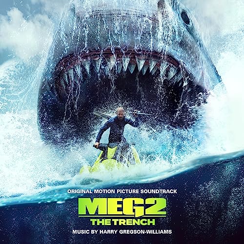 Meg 2: The Trench (Original Motion Picture Soundtrack) ハリー・グレッグソン=ウィリアムズ