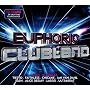 Euphoric Clubland ~ Various Artists