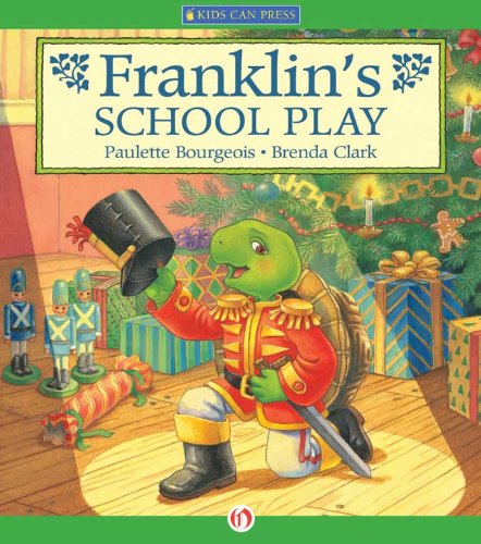 Franklin's School Play (Classic Franklin Stories)