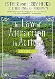 The Law of Attraction In Action, Episode IV