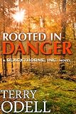 Rooted in Danger (Blackthorne, Inc.)