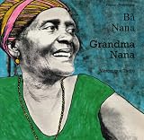 : Grandma Nana (English-Vietnamese) (Veronique Tadjo)