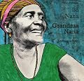 Grandma Nana (English-Vietnamese) (Veronique Tadjo)