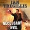 Necessary Evil: The Milkweed Triptych, Book 3