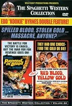 Payment in Blood & Red Blood & Yellow Gold