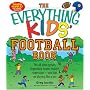 Everything Kids' Football Book: The all-time greats, legendary teams, today's superstarsand tips on playing like a pro (Everything Kids Series)