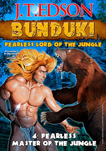 Fearless Master of the Jungle (A Bunduki Jungle Adventure Book 4)