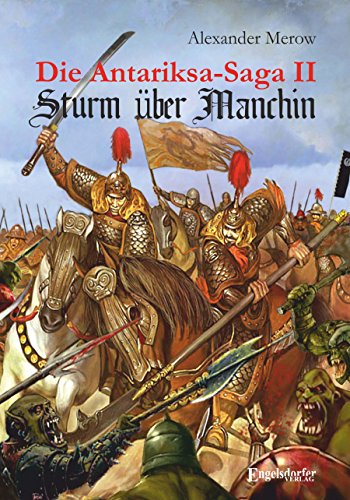Die Antariksa-Saga II - Sturm über Manchin: Roman (German Edition)