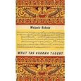 What the Buddha Taught by  Walpola Rahula
