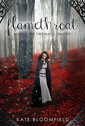 Flamethroat (The Fire Mage Trilogy Book 2)