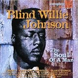 The Soul Of A Manpar Blind Willie Johnson