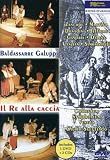Il Re Alla Caccia
