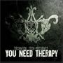 You Need Therapy