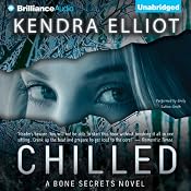 Chilled: A Bone Secrets Novel, Book 2 | Kendra Elliot