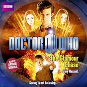 Doctor Who: The Glamour Chase | [Gary Russell]
