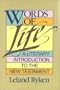 Words of Life: A Literary Introduction to the New Testament