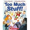 Too Much Stuff!