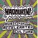 Music For An Accelerated Culture
