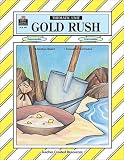 Gold Rush Thematic Unit