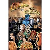 Metahumans vs the Undead: A Superhero vs Zombie Anthology ~ A.P. Fuchs
