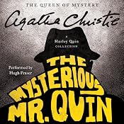 The Mysterious Mr. Quin: A Harley Quin Collection | [Agatha Christie]
