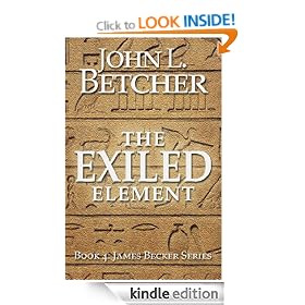 The Exiled Element (James Becker Suspense/Thriller Series)