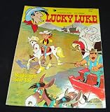 Lucky Luke, Bd.39, Kalifornien oder Tod (1984) - Goscinn