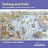 Fishing and folk : life and dialect on the North Sea coast