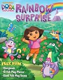 Dora the Explorer Rainbow Surprise [With 51 Felt Play Pieces] (Dora the Explorer (Readers Digest))