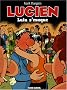 Lucien, Tome 6 : Lulu s'maque