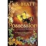 Possession by A.S. Byatt
