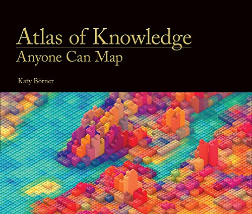Atlas of Knowledge: Anyone Can Map (MIT Press)