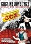 Cocaine Cowboys 2 - Hustlin' With The Godmother