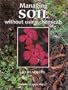 Managing Soil Without Using Chemicals
