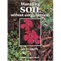 Managing Soil without Using Chemicals