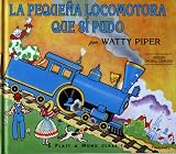La Pequena Locomotora Que Si Pudo (Little Engine That Could)