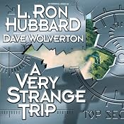 A Very Strange Trip: Free First Chapter | [L. Ron Hubbard, Dave Wolverton]
