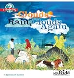 Clouds, Rain, Clouds Again (I Wonder Why)