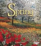 First Step Seasons: Spring (First Step Non-fiction - Seasons)