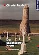 Das unsichtbare Kreuz