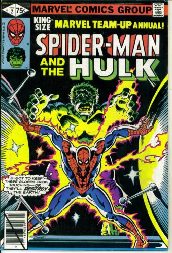Marvel Team-Up Annual #2 : Featuring Spider-Man and the Hulk in 