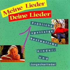 Meine Lieder Deine Lieder 1