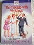 The Trouble With Weddings (Holly's Heart, Book 4)