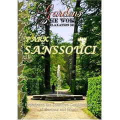 Gardens of the World PARK SANSSOUCI Germany by 