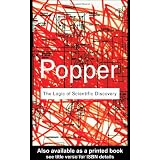 The Logic of Scientific Discovery (Routledge Classics) ~ Karl Raimund Popper