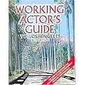Working Actor's Guide (To Los Angeles) (WORKING ACTOR'S GUIDE, L A) (Paperback)